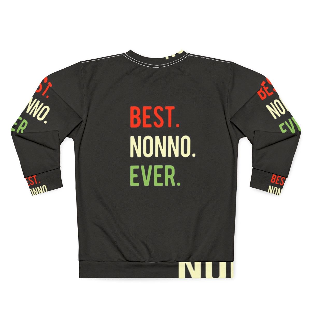 Best Nonno Ever Sweatshirt - Back