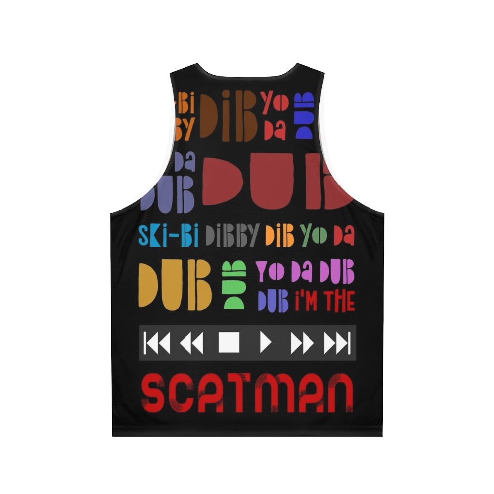 Scatman John inspired lyric unisex tank top - Back