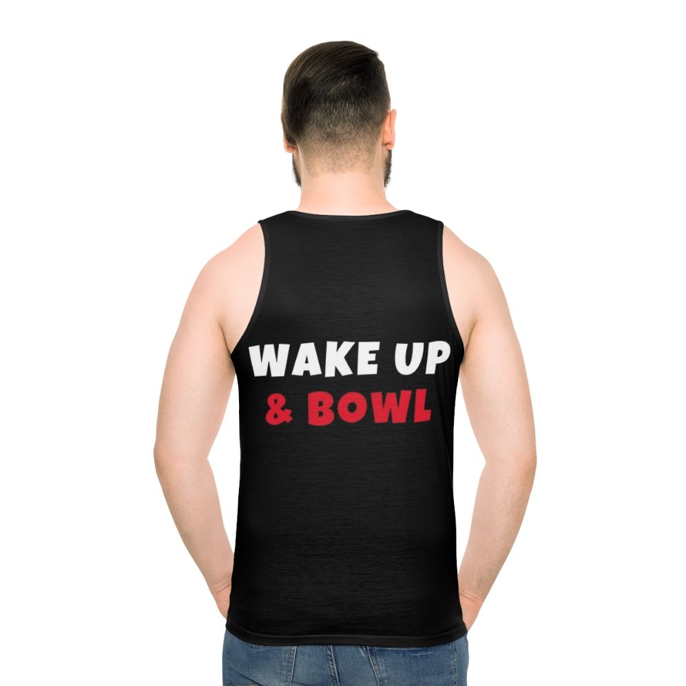 Wake Up and Bowl Unisex Tank Top - men back