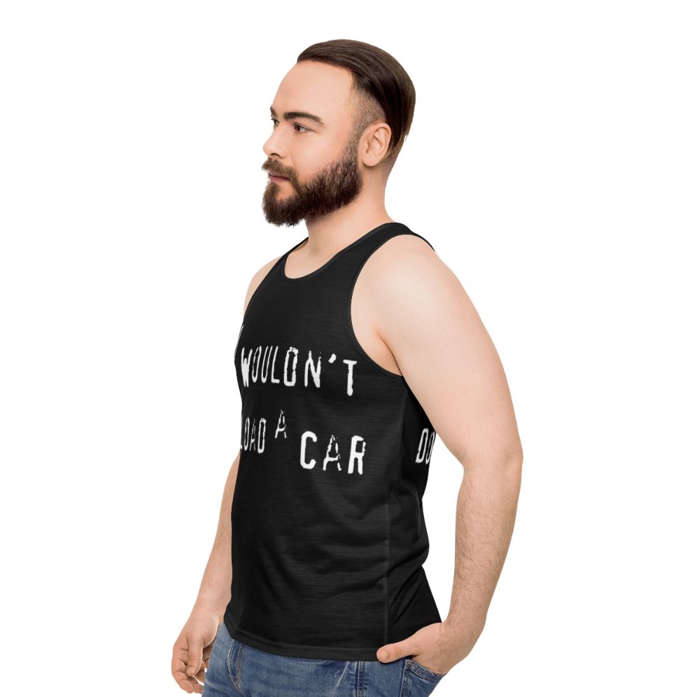 "Unisex tank top with 'You Wouldn't Download a Car' design" - men side