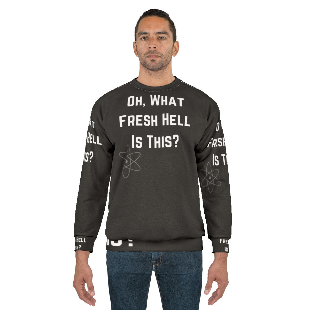 Fresh Hell Theory Big Bang Sweatshirt with Sheldon Quote - men