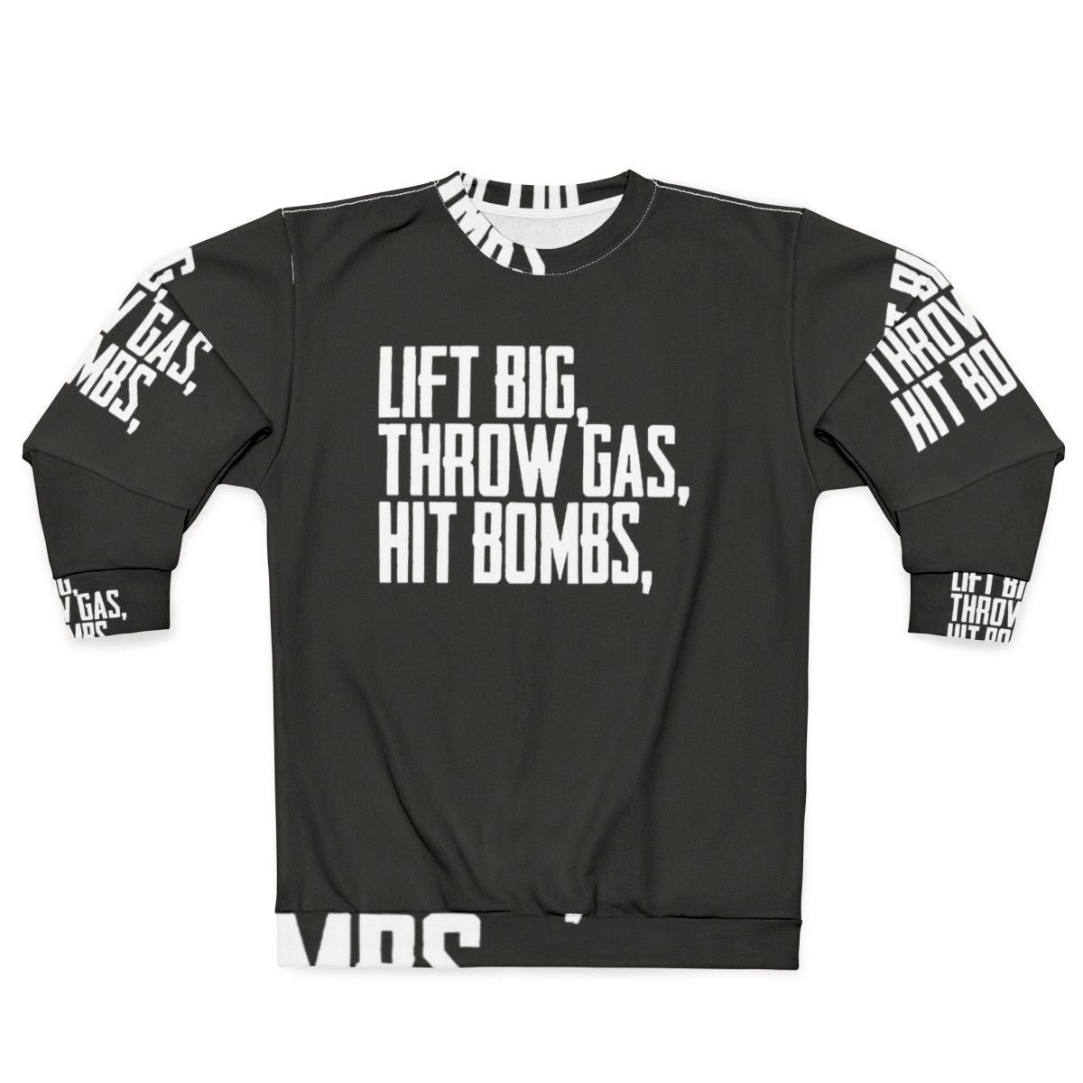 Lift Big Powerlifting Gym Sweatshirt