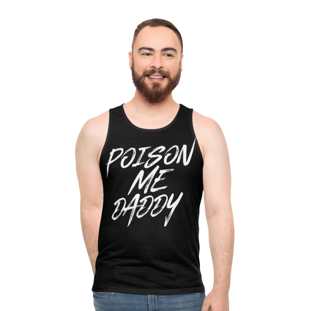 The 1975 "Poison Me Daddy" Unisex Tank Top - men