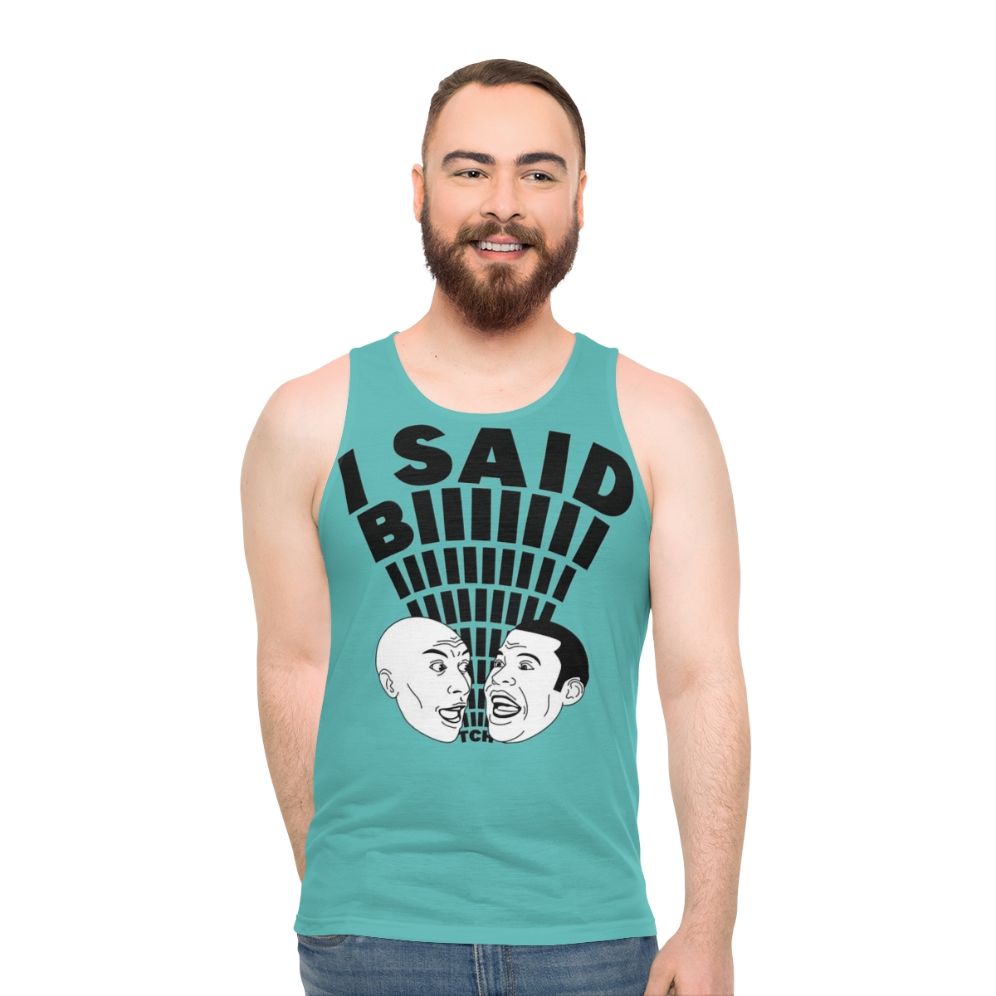 Key and Peele "I Said Bitch" Unisex Tank Top - men