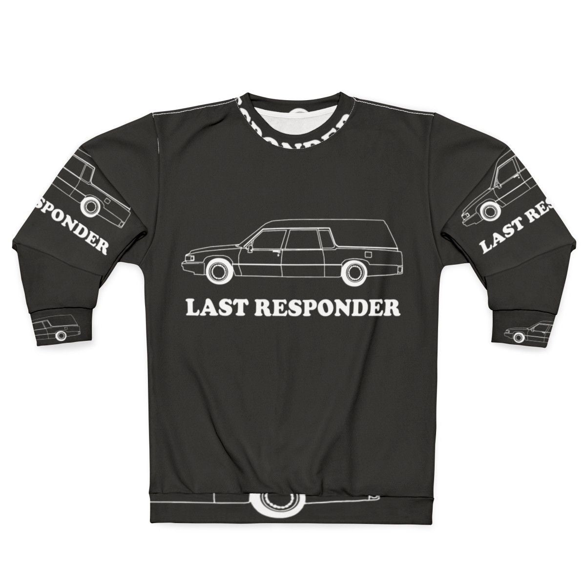 Last Responder Funeral Sweatshirt