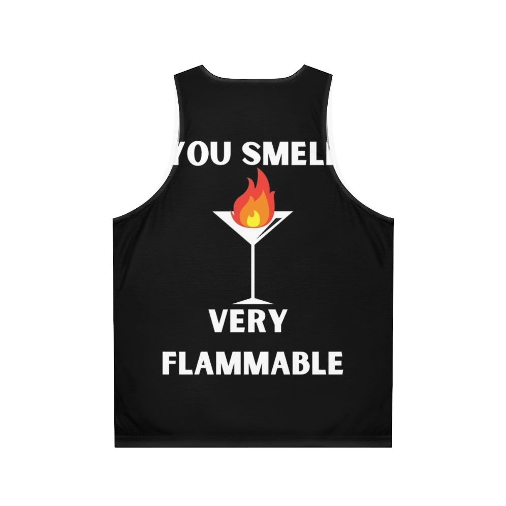 "You Smell Very Flammable" David Rose Schitt's Creek Quotes Unisex Tank Top - Back