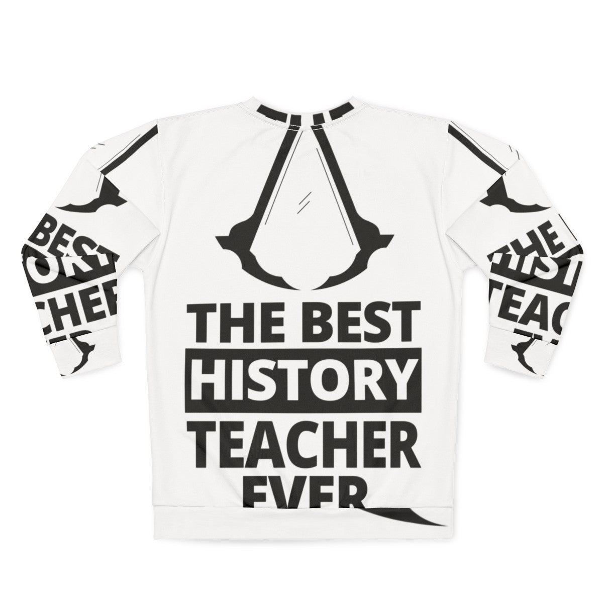 History Teacher Assassin Sweatshirt - Back