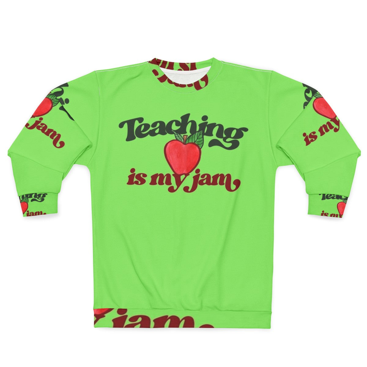 "Teaching Is My Jam" Sweatshirt with Red Apple Graphic