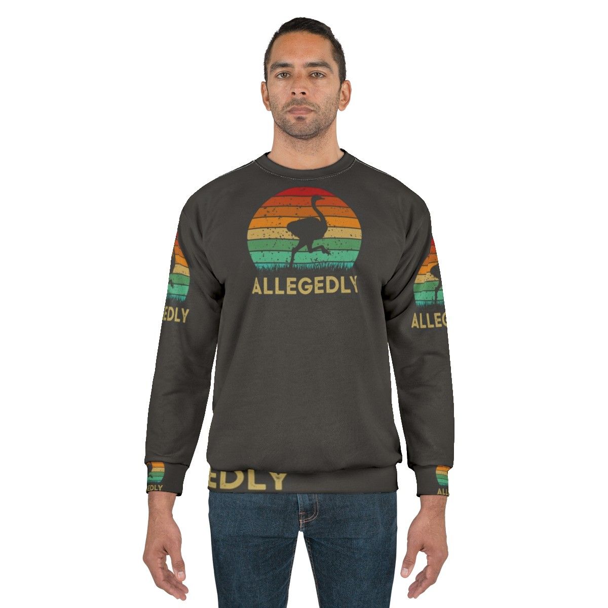 Allegedly Ostrich Sweatshirt - Legendary Canadian Flightless Bird Apparel - men