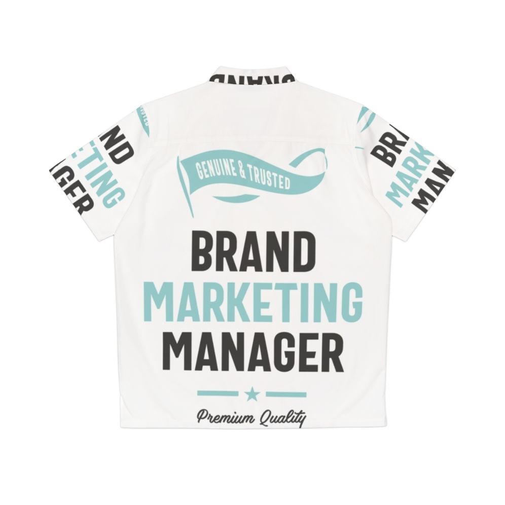 Brand Marketing Manager Hawaiian Shirt - Back