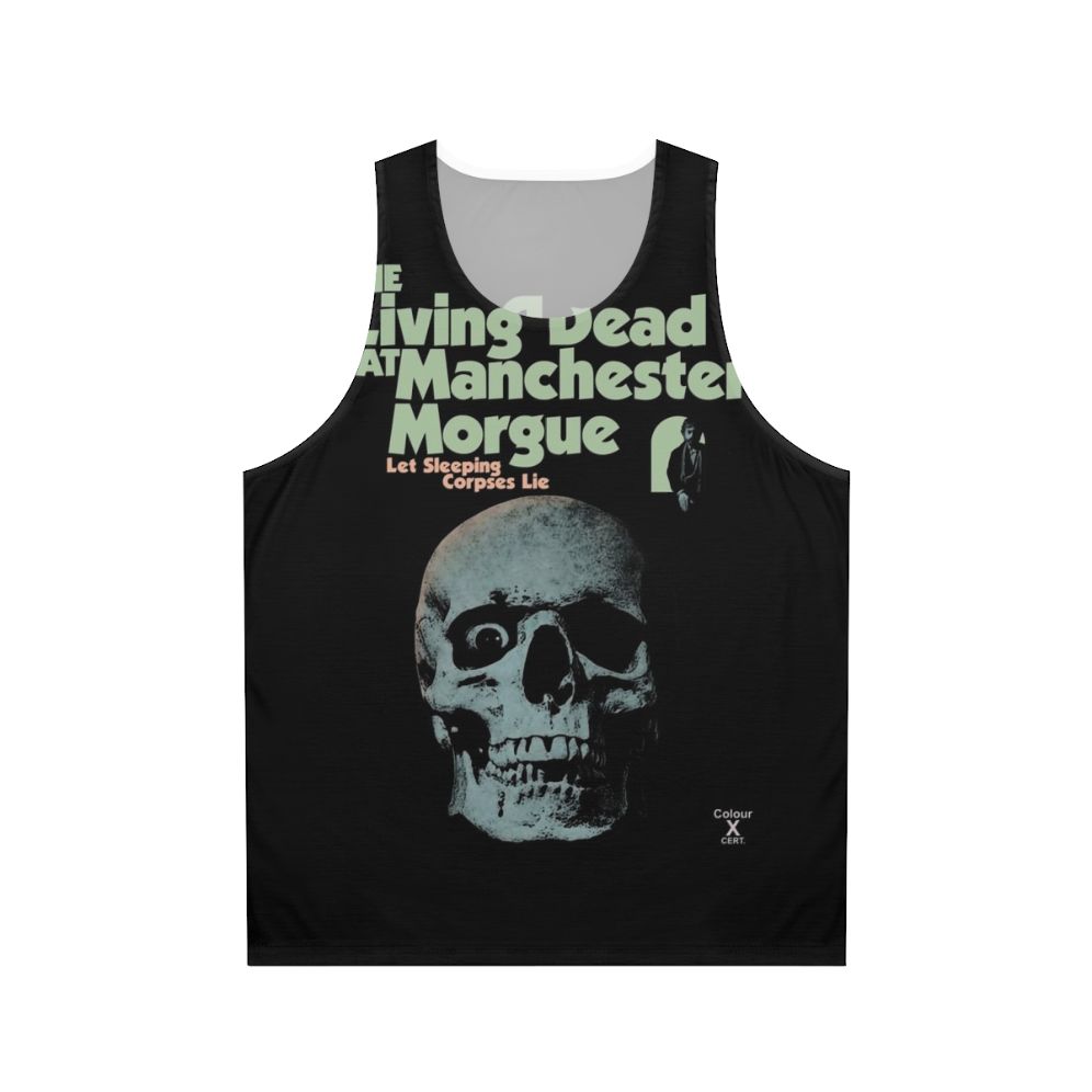 The Living Dead at Manchester Morgue Unisex Tank Top