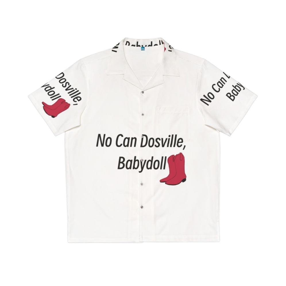 No Can Dosville Babydoll Hawaiian Shirt - HIMYM Inspired