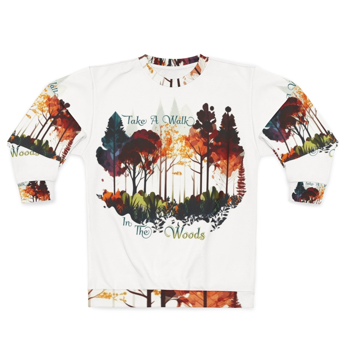 Take a Walk Through Nature Sweatshirt with Colorful Fall Foliage