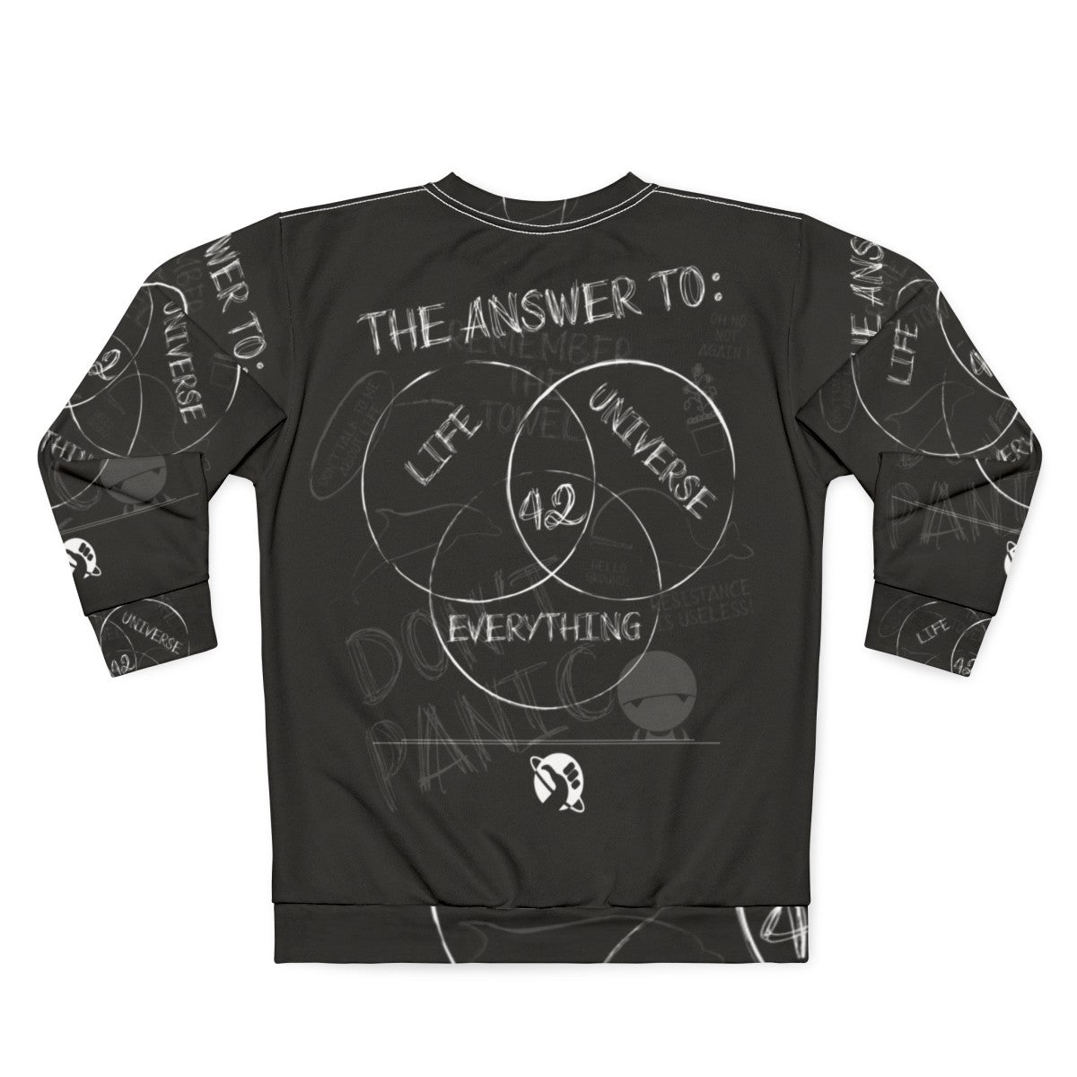 Ironic "The Answer Is" Hitchhikers Guide to the Galaxy Sweatshirt - Back