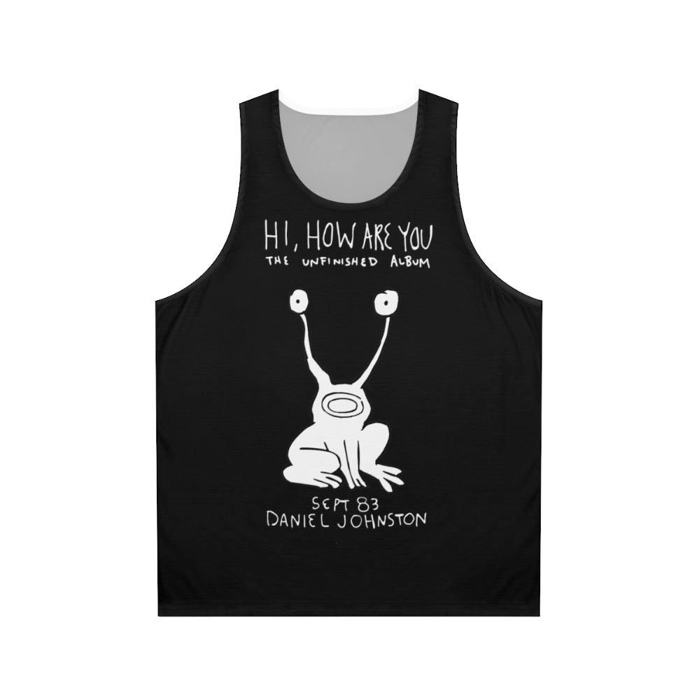 Hi How Are You Daniel Johnston Unisex Tank Top