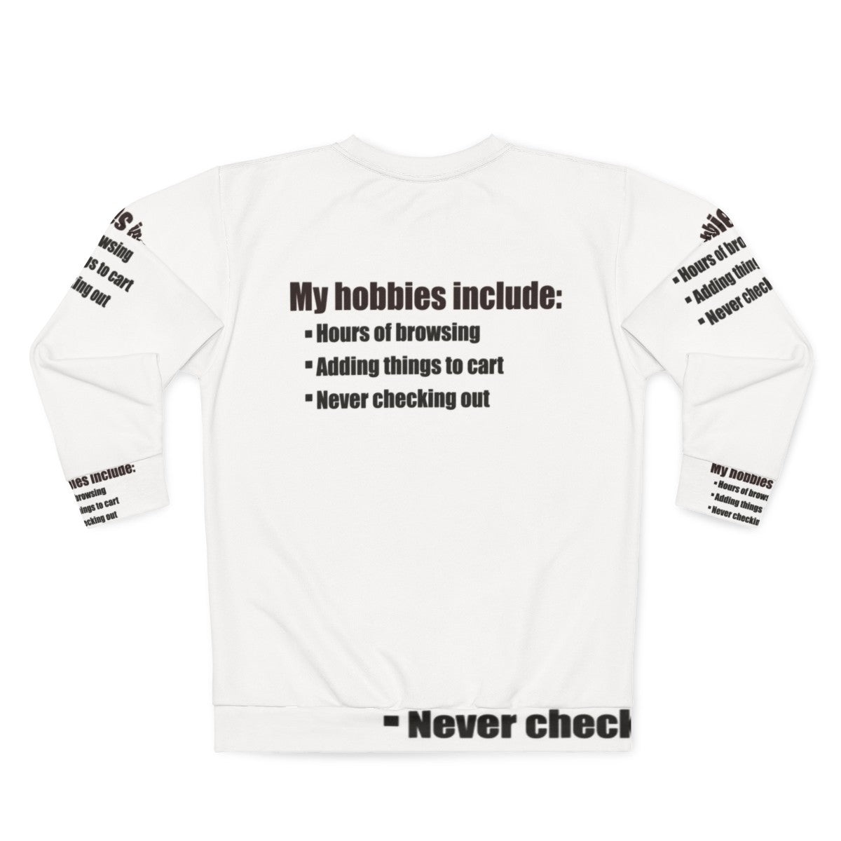 Hobbies Sweatshirt - Comfortable and Stylish Fashion for Hobbyists - Back