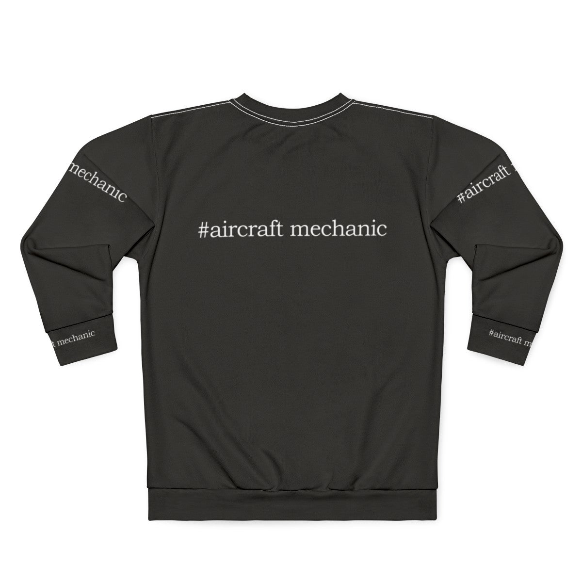 Aircraft mechanic wearing a hashtag sweatshirt - Back