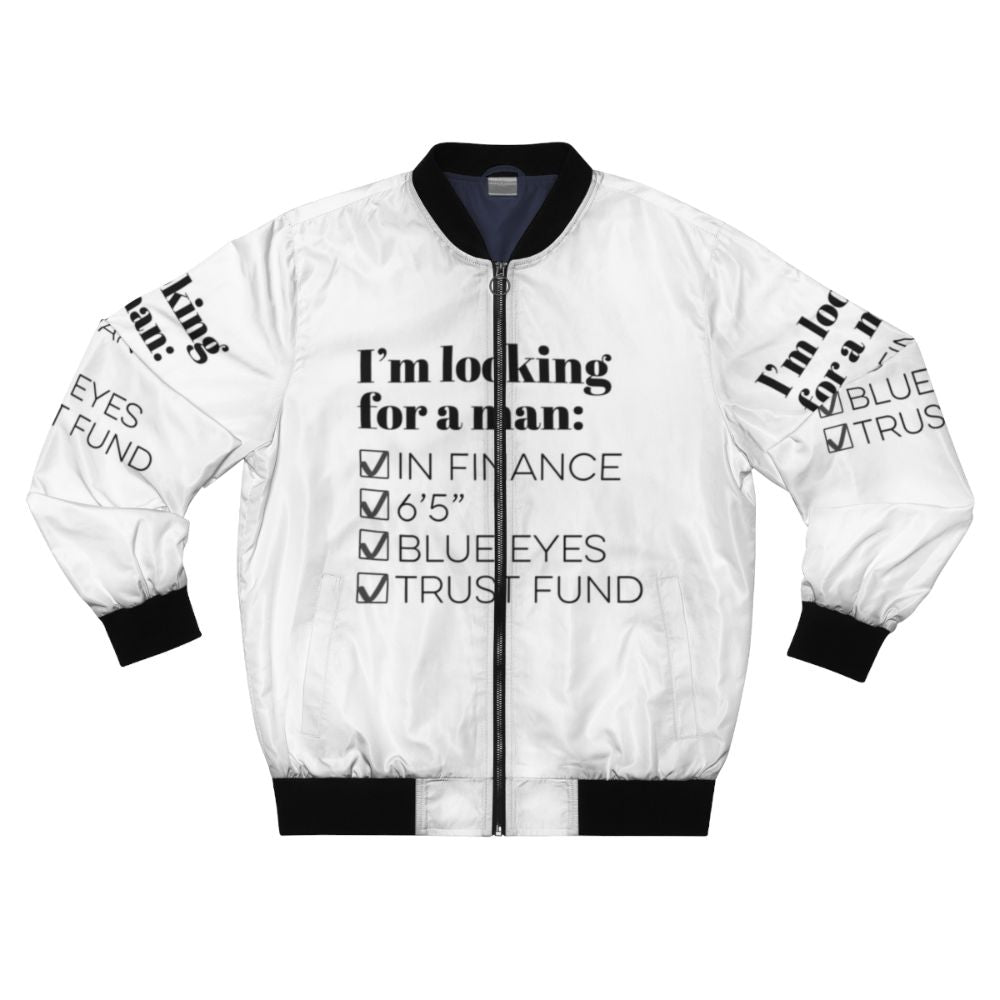 A blue bomber jacket with the text "I'm looking for a man in finance" on it, representing the TikTok song and humor for single people.