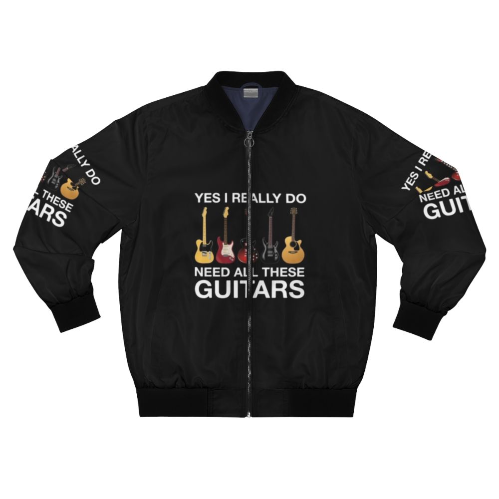 "Yes I Really Do Need All These Guitars" bomber jacket for guitar players and music lovers