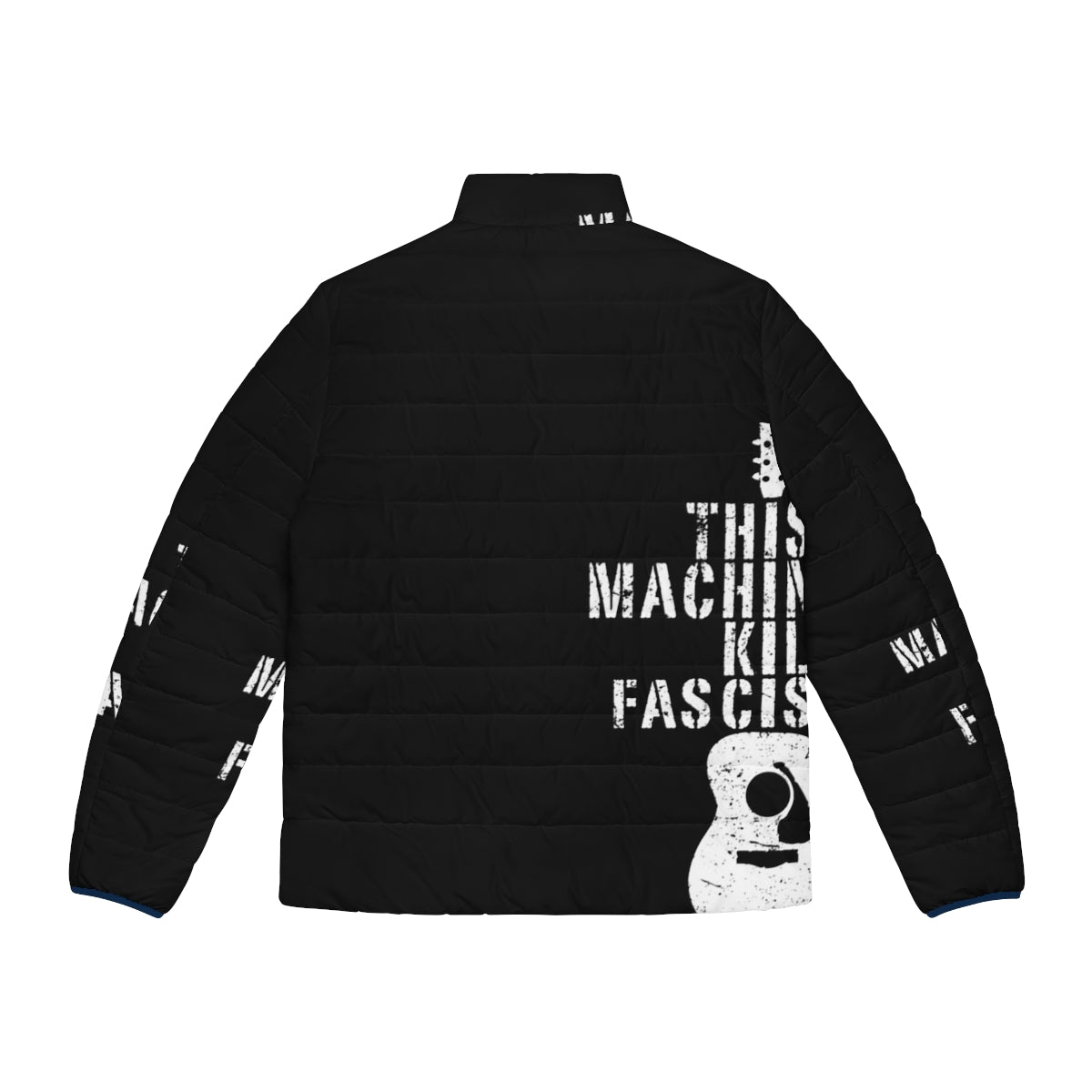 A warm, durable puffer jacket featuring the slogan "This Machine Kills Fascists" inspired by folk music legend Woody Guthrie. - Back