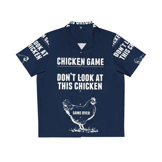 Funny chicken Hawaiian shirt with "Chicken Game" graphic