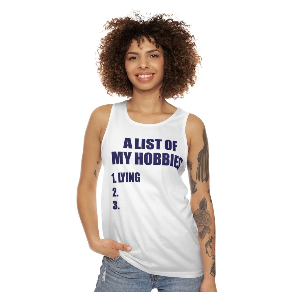 Unisex tank top with "A List Of My Hobbies" graphic - women