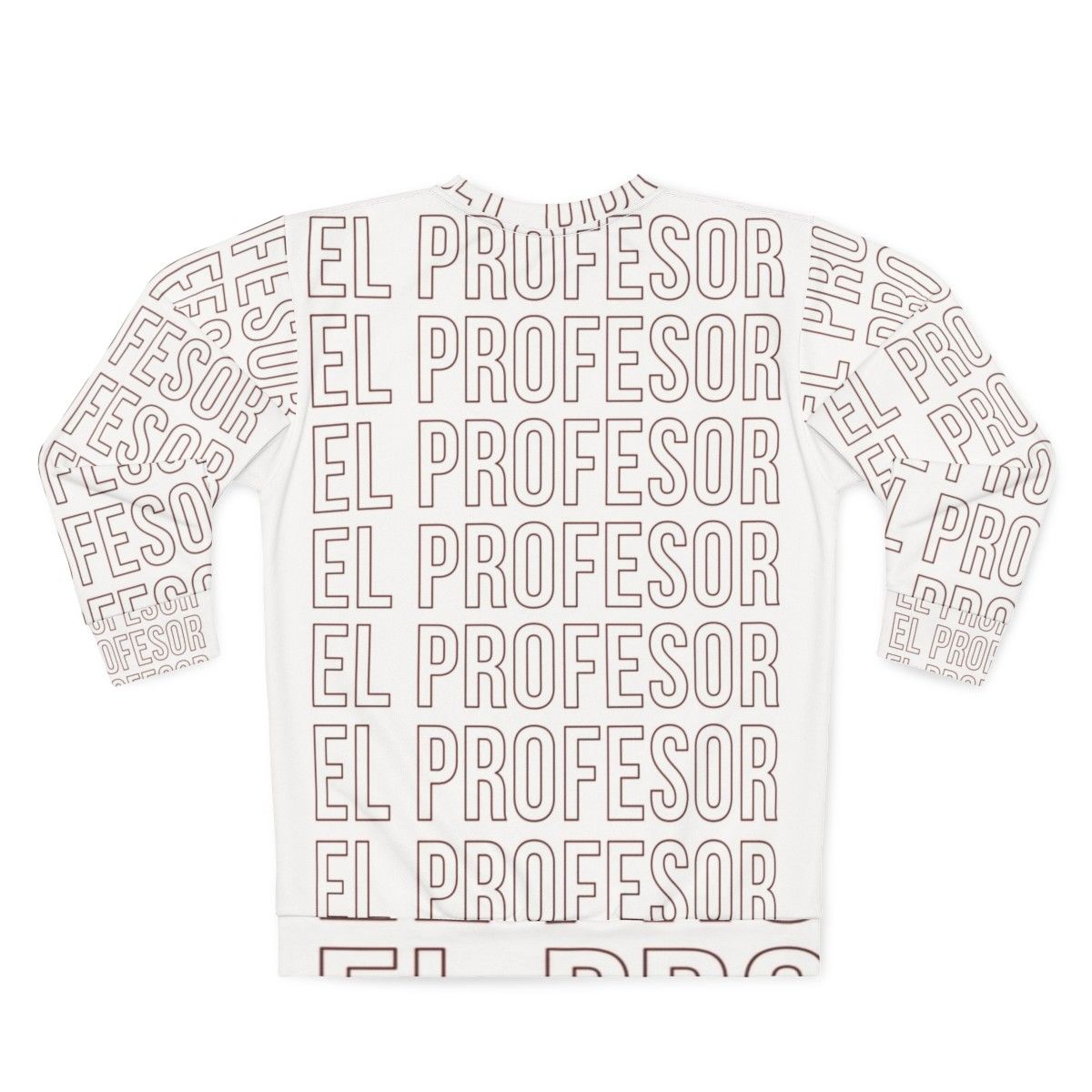 Money Heist "El Profesor" Themed Sweatshirt - Back