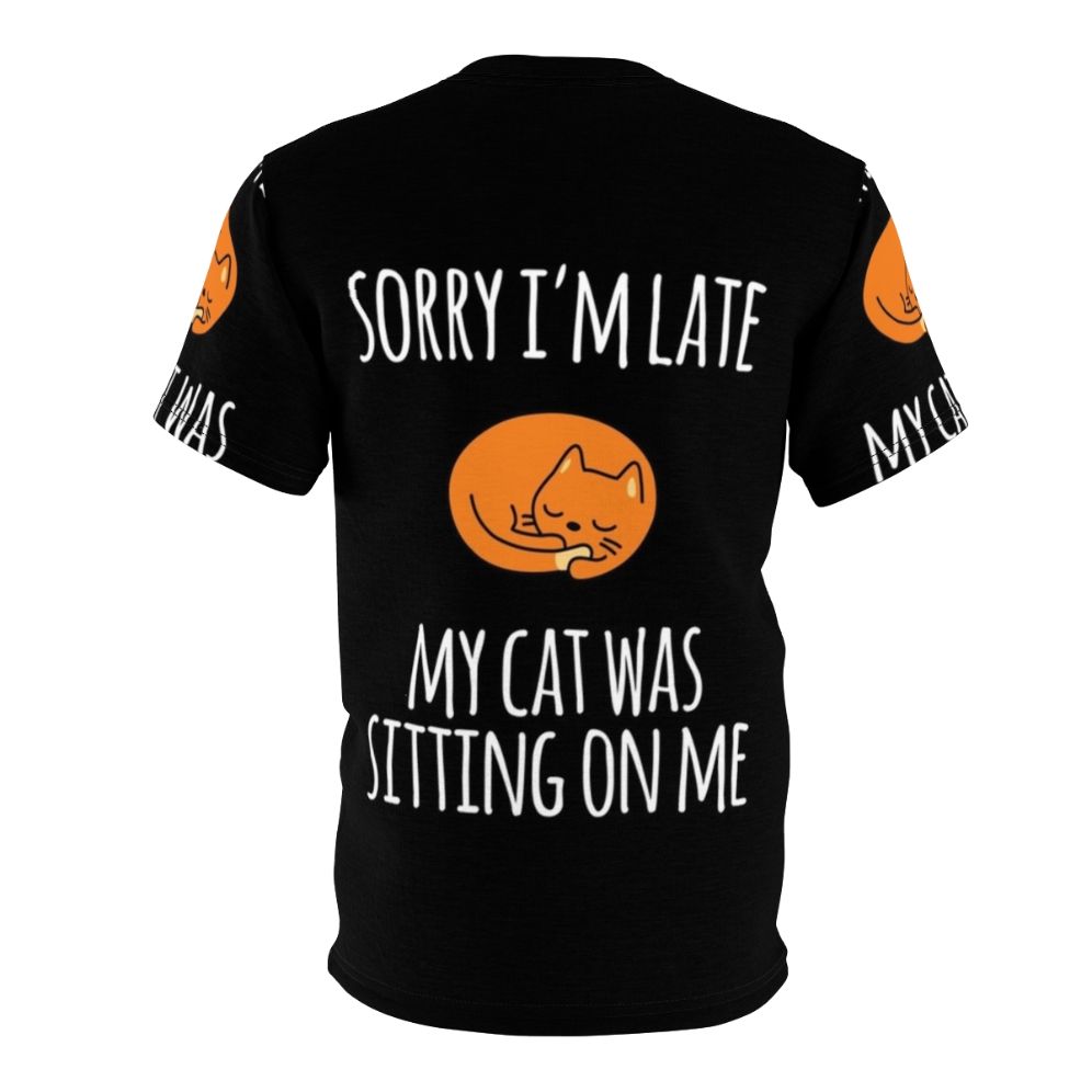 Funny "Sorry I Can't My Cat Was Sitting On Me" graphic t-shirt for cat lovers - Back