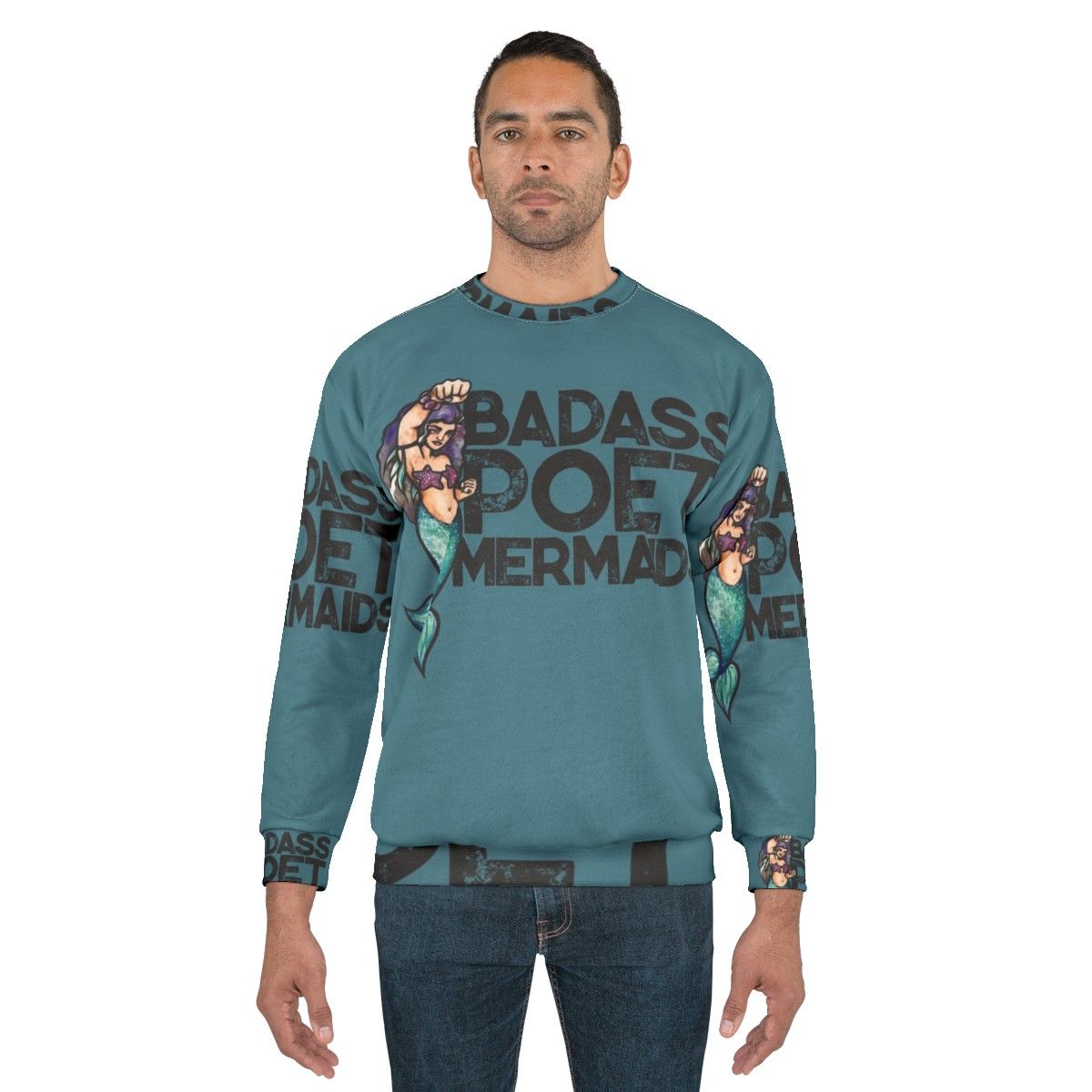 Badass poet mermaids graphic sweatshirt - men