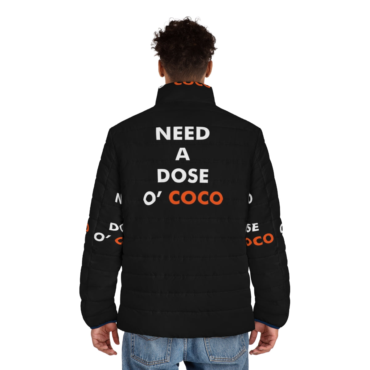 Conan O'Brien inspired 'Need a Dose O Coco' puffer jacket - men back