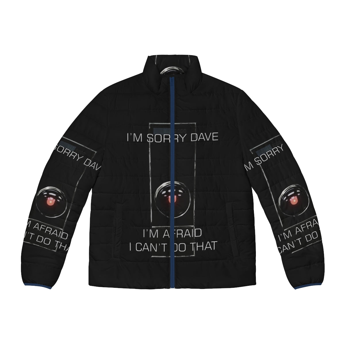 "I M Sorry Dave Puffer Jacket - Featuring Iconic HAL 9000 from 2001: A Space Odyssey"