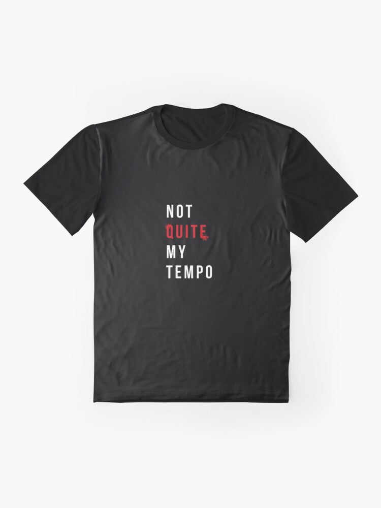 "Whiplash: Not Quite My Tempo" graphic t-shirt design featuring a drummer and the iconic phrase from the movie - Flat lay