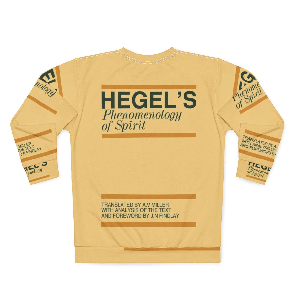 Hegel's Phenomenology of Spirit Sweatshirt - Back