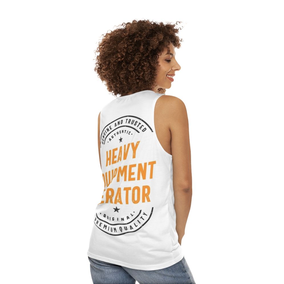 Heavy equipment operator wearing a unisex tank top - women back