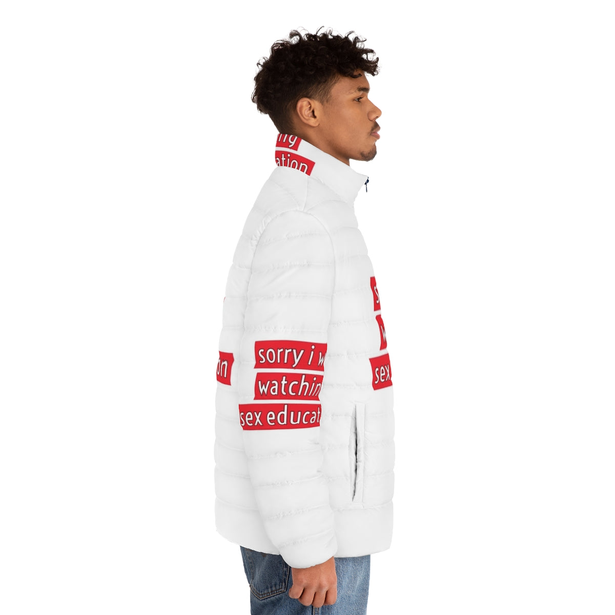 Puffer jacket with "Sorry I Was Watching Sex Education" text and Sex Education Netflix references - men side right