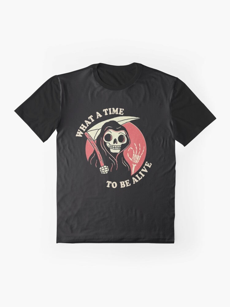 Retro Grim Reaper graphic t-shirt with the text "What A Time To Be Alive" - Flat lay