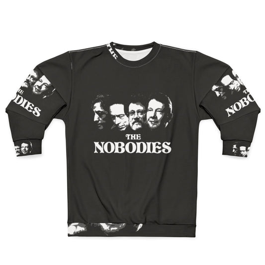 The Nobodies Sweatshirt - Spiritual and Philosophical Clothing