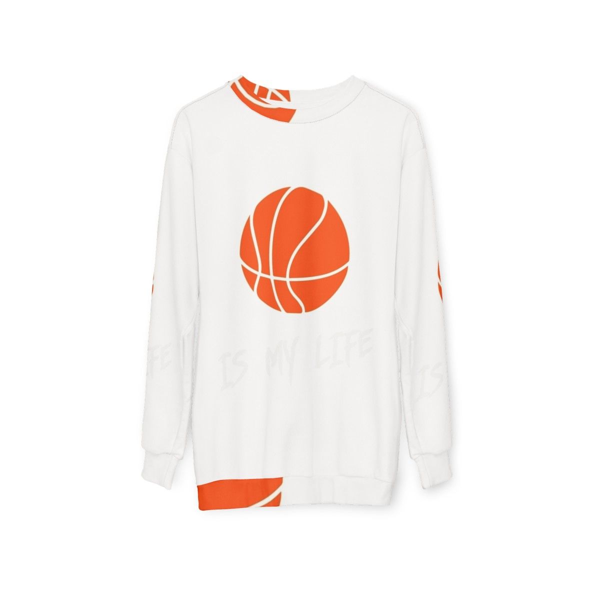 Basketball Is My Life Sweatshirt featuring a basketball player - hanging