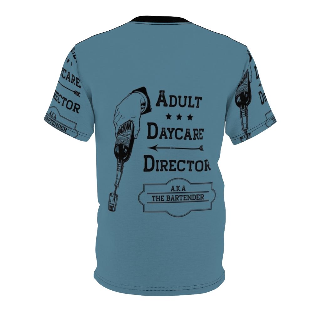 Funny T-shirt design with text "Adult Daycare Director" for bartenders and other profession lovers - Back