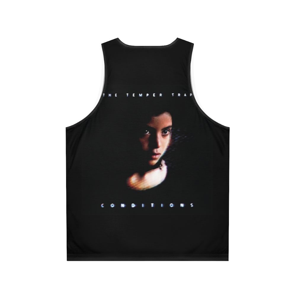 The Temper Trap Conditions Unisex Tank Top - Back