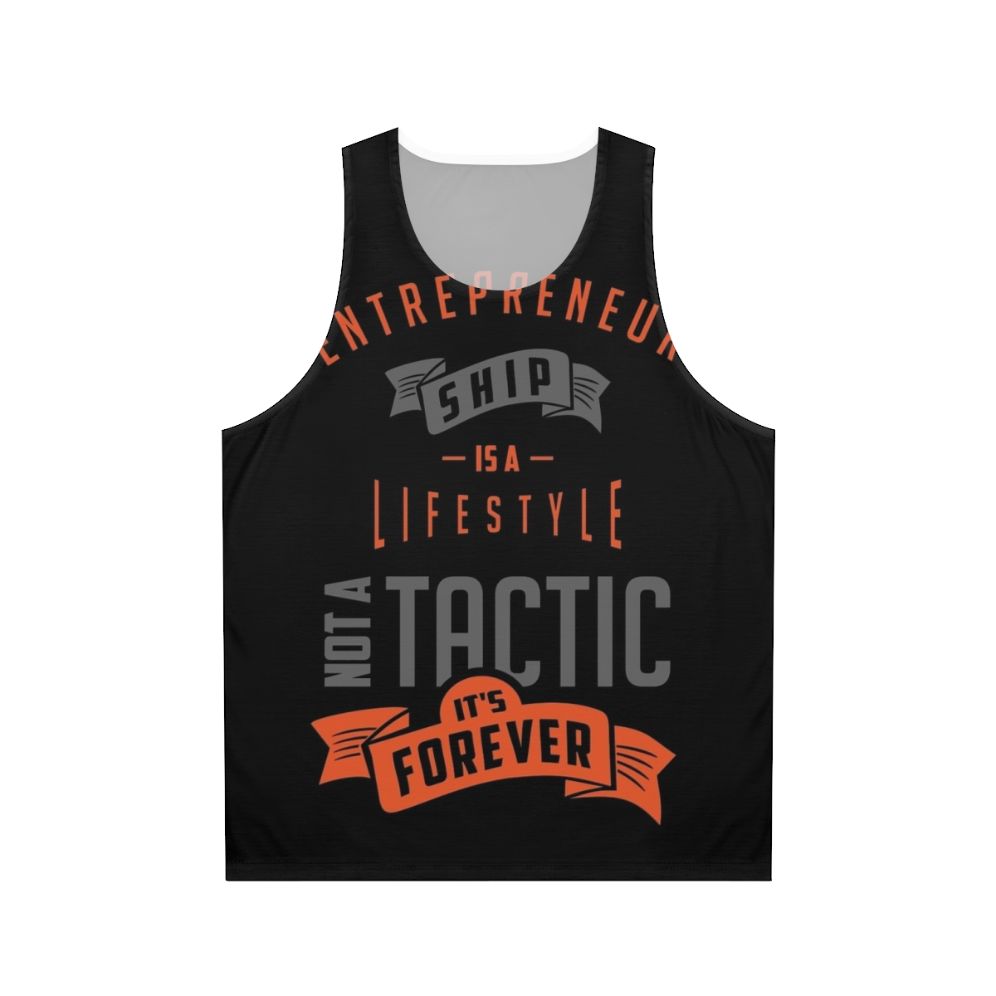 Unisex entrepreneur tank top with motivational design