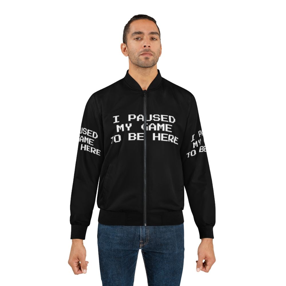 Gamer geek bomber jacket with "I Paused My Game To Be Here" text - Lifestyle