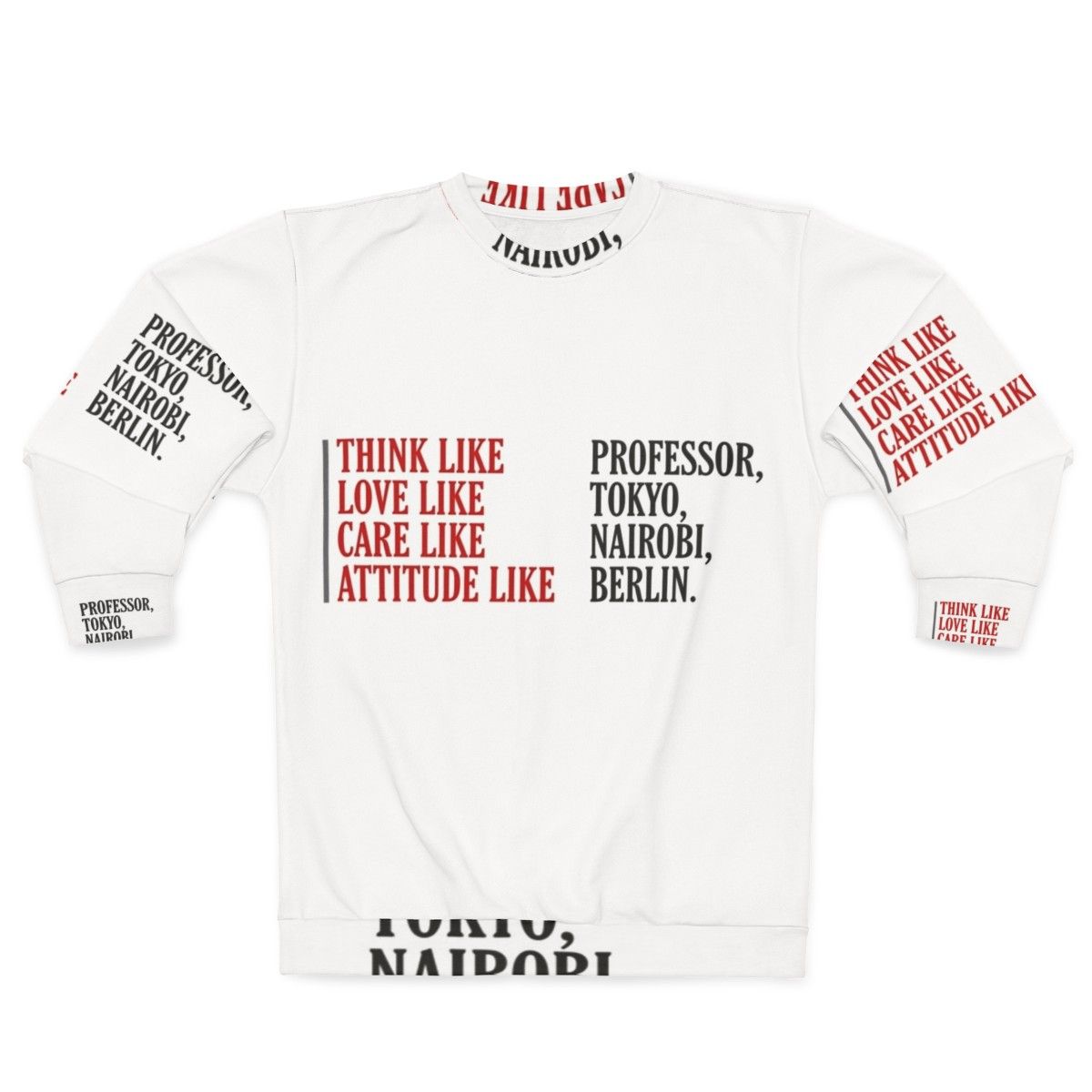 Money Heist Themed Sweatshirt