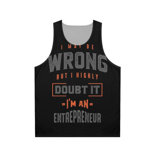 Unisex entrepreneur motivational tank top