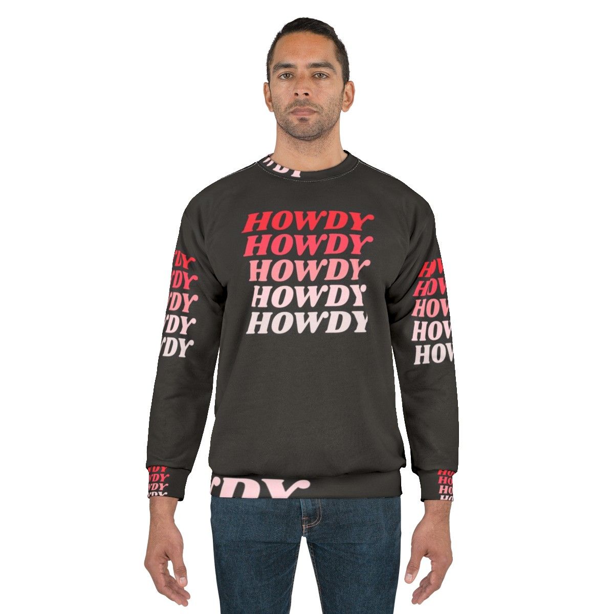 Howdy Howdy Howdy Western Cowboy Sweatshirt - men