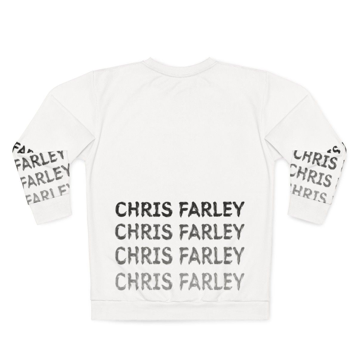 Chris Farley "Matt Foley" Motivational Quote Sweatshirt - Back