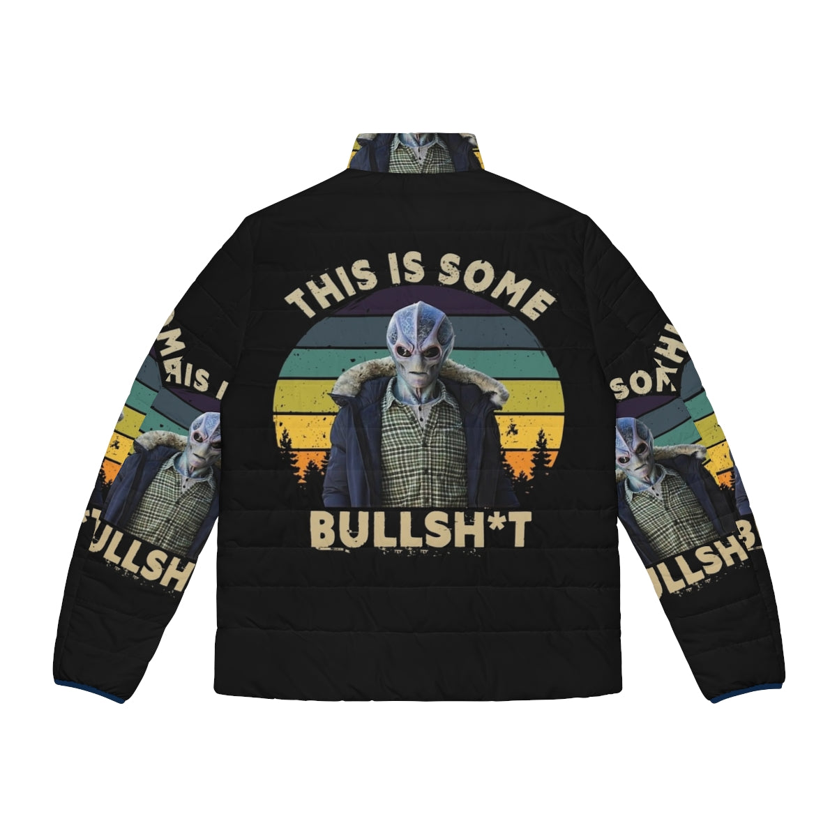 Resident Alien puffer jacket with humorous 'This Is Bullshit' design, perfect for space enthusiasts and sci-fi fans - Back