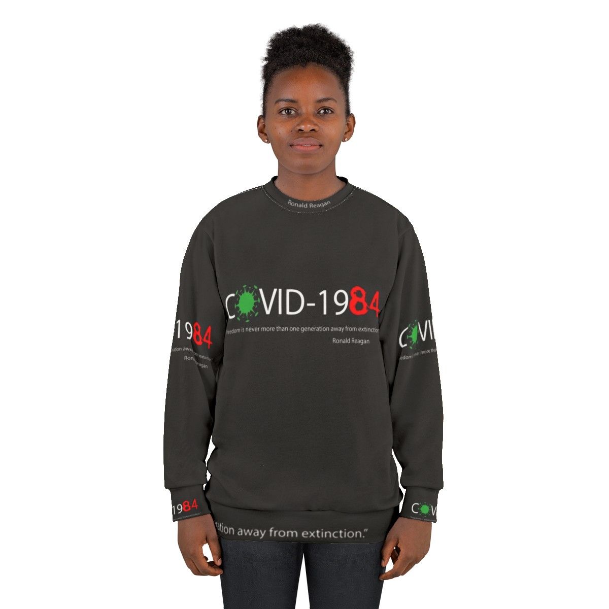 1984 Orwell dystopia sweatshirt with coronavirus wisdom quote - women