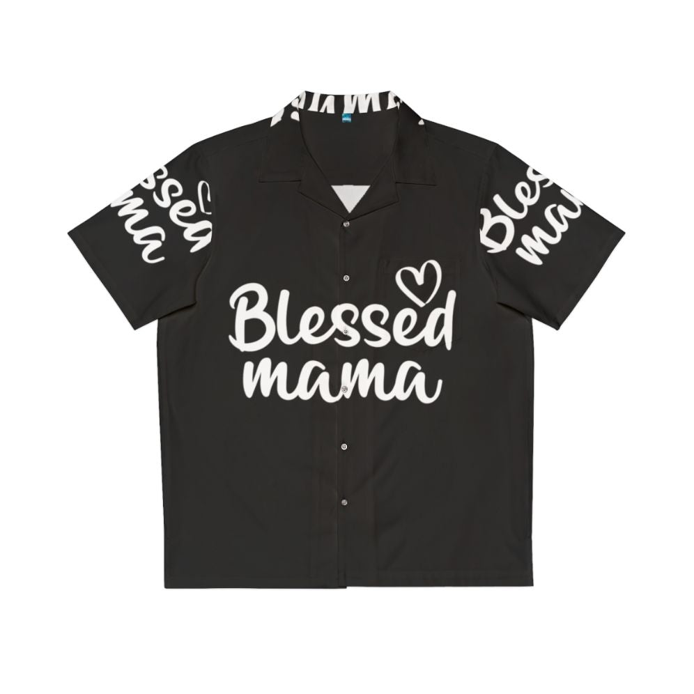 Blessed Mama Hawaiian Shirt featuring a floral pattern