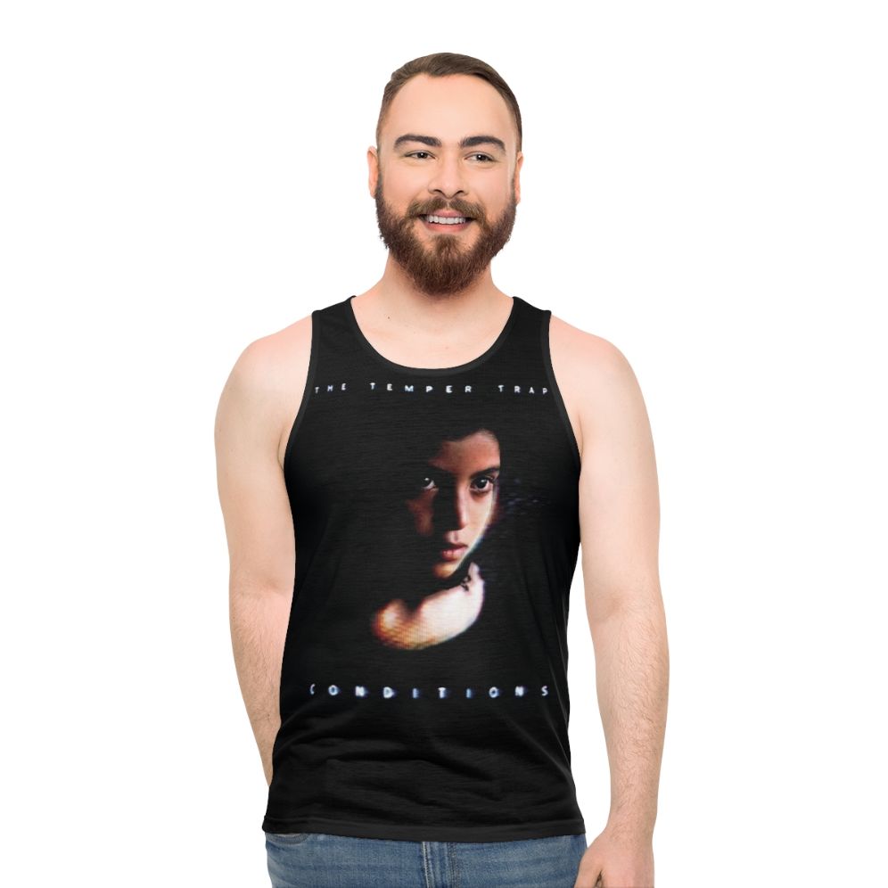 The Temper Trap Conditions Unisex Tank Top - men